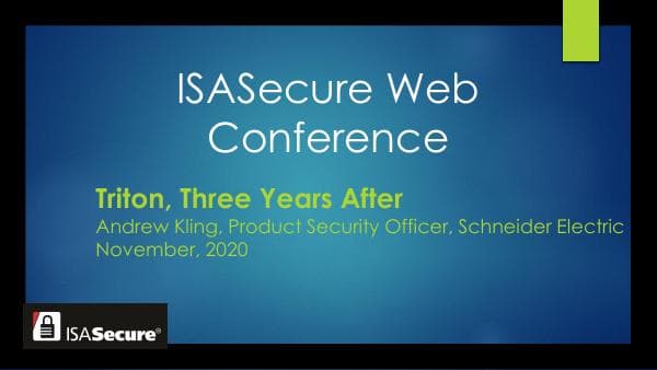ISASecure-Web-Conference-Presentation-Triton-Three