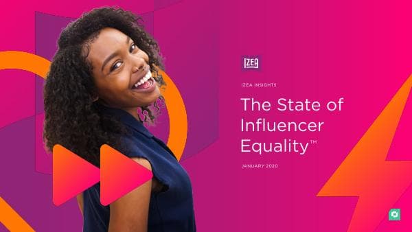 IZEA-2020-State-of-Influencer-Equality