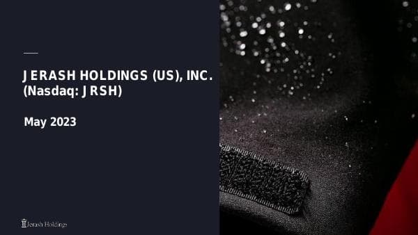 Jerash%20JRSH%20IR%20Presentation%20May%202023