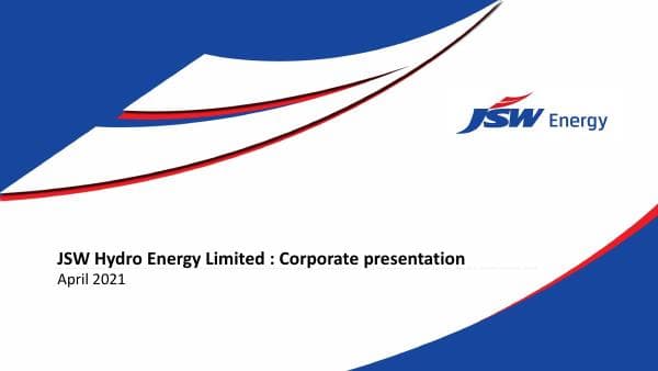JSW%20Hydro%20Energy%20Ltd%20-%20Corporate%20Presentation%20Apr'21_23112021