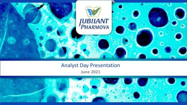 JUBLPHARMA_18062021133005_JubilantPharmovaInvestorsPresentation