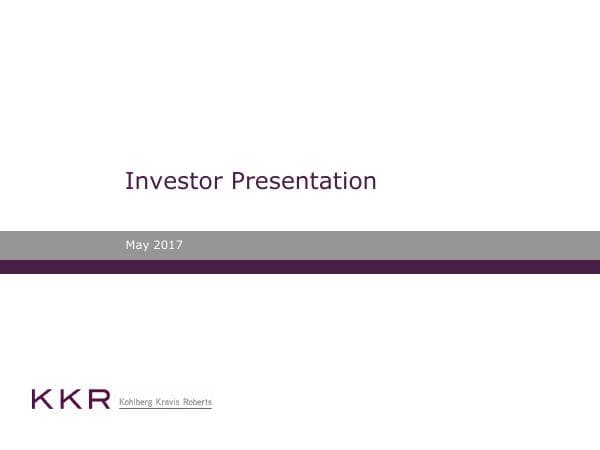 KKR_Investor_Presentation_-_May_2017_vF