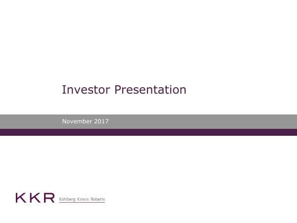 KKR_Investor_Presentation_-_Nov_2017%20(1)