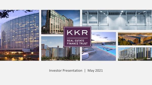 KKR Real Estate Finance Trust_May_2021_596_70596