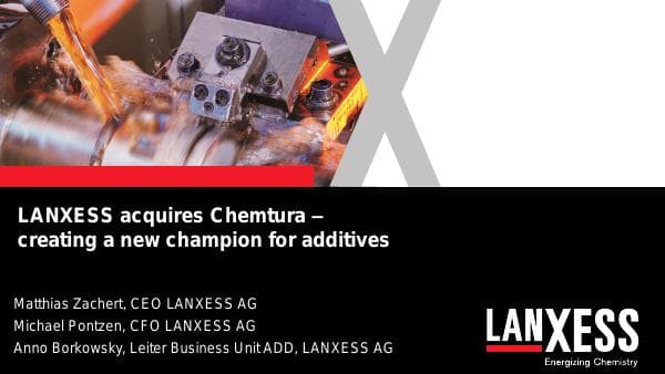 Lanxess_Acq_Chemtura_Psent