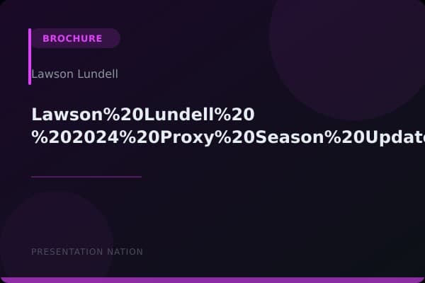 Lawson%20Lundell%20-%202024%20Proxy%20Season%20Update
