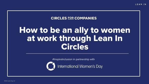 Lean_In_Circles_Presentation_IWD_2024