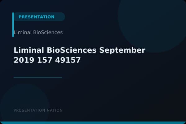 Liminal BioSciences_September_2019_157_49157