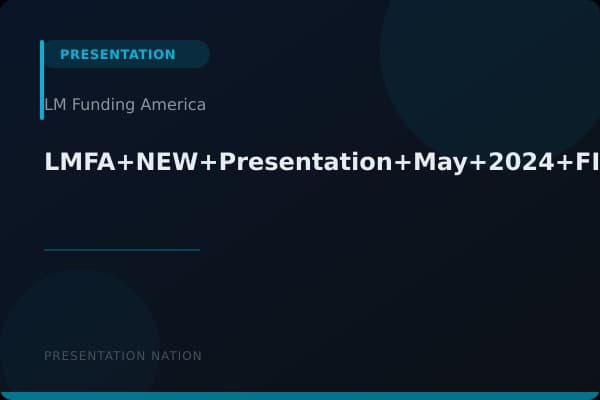 LMFA+NEW+Presentation+May+2024+FINAL+v3