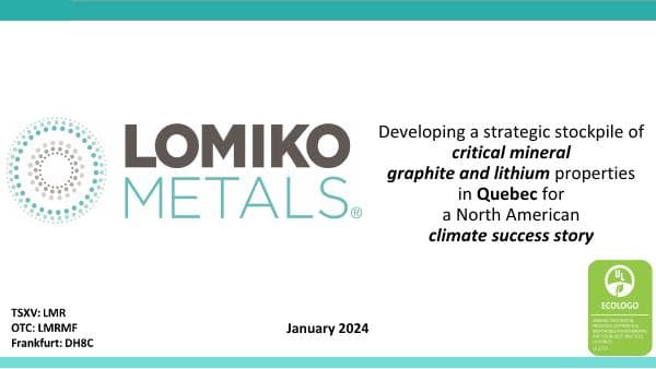 Lomiko-Investor-Presentation-Jan-2024