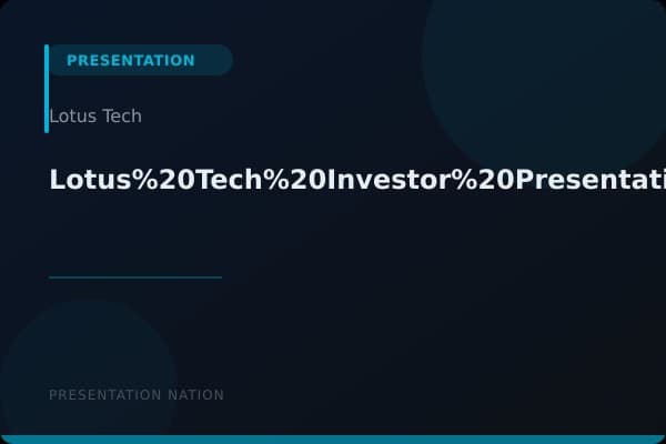 Lotus%20Tech%20Investor%20Presentation