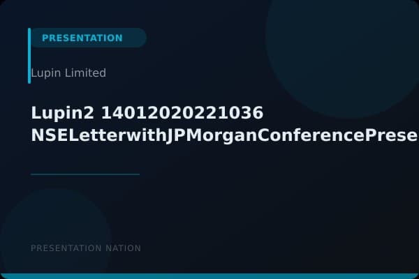 Lupin2_14012020221036_NSELetterwithJPMorganConferencePresentation_020