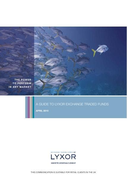 Lyxor_UK_Guide_to_ETFs