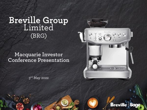 Macquarie-Investor-Conference-2022-Presentation
