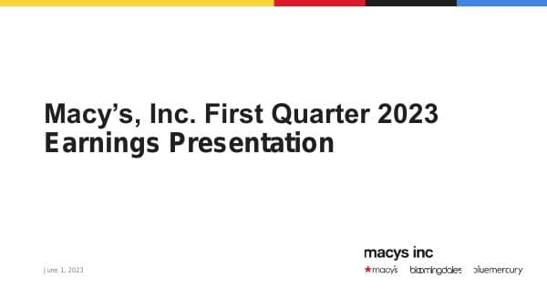 Macy-s-Inc-First-Quarter-2023-Earnings-Deck