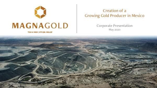 MagnaGoldCorp_presentation_May2020