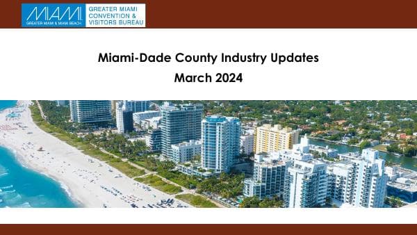 March_2024_Miami-Dade_Industry_Updates