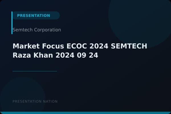 Market-Focus_ECOC-2024_SEMTECH_Raza-Khan_2024-09-24