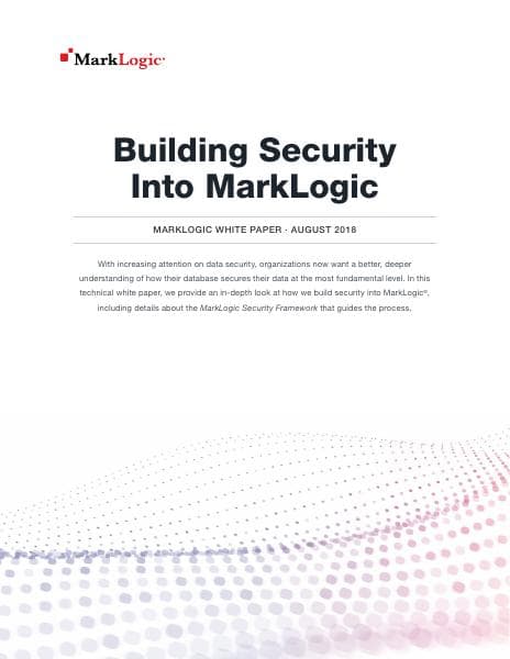 MarkLogic-White-Paper-Building-Security-Into-MarkLogic