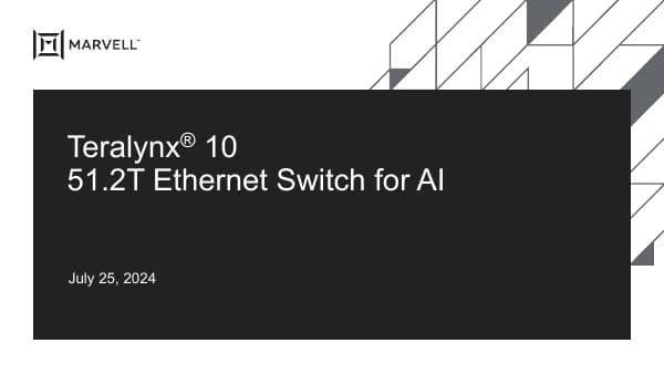 marvell-teralynx-10-media-deck-july-2024