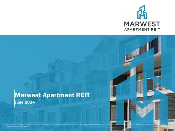 Marwest-Apartment-REIT-Investor-Presentation-2024-FINAL-REIT-AGM