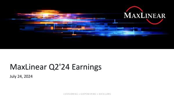 MaxLinear+Quarterly+Earnings+Deck+Q2%2724