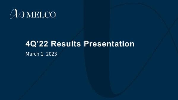 Melco-4Q22%20Results%20Presentation