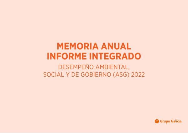 MemoriaAnual_InformeIntegrado_GrupoGalicia_2022_Version%20ESP