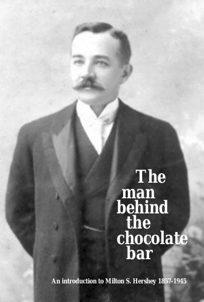 Milton-Hershey-The-Man-Behind-The-Chocolate