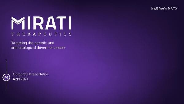Mirati Therapeutics_April_2021_3_68003