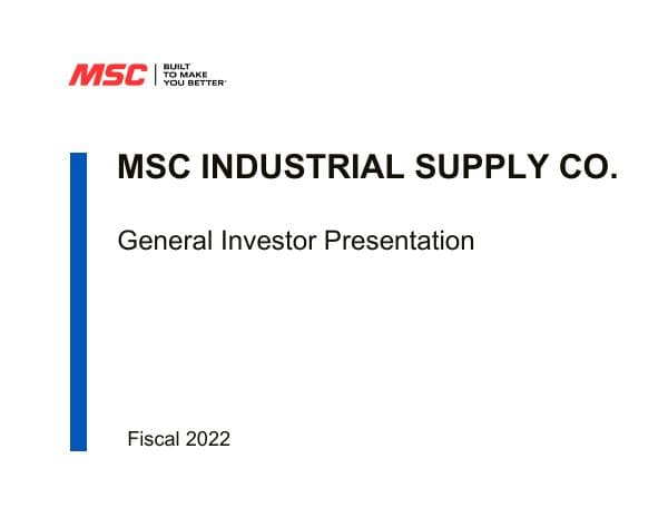 MSC%20General%20Investor%20Presentation%20Fiscal%202022_Q1%20FINAL