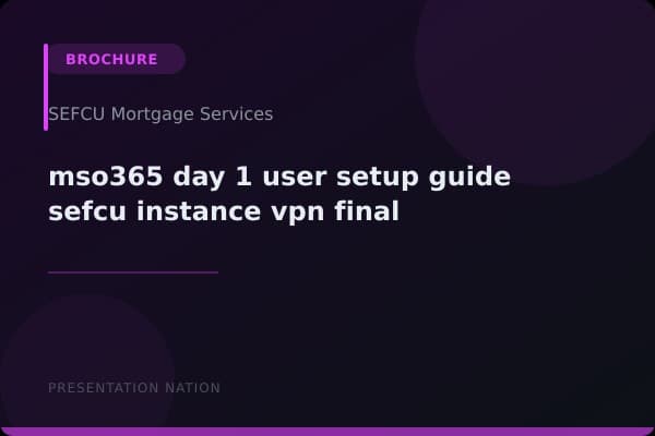 mso365-day-1-user-setup-guide--sefcu-instance-vpn-final
