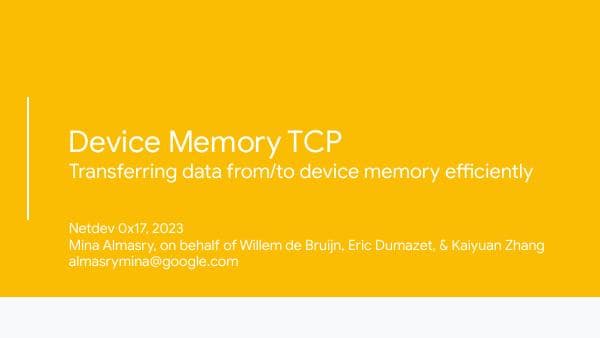netdev%200x17_%20Device%20Memory%20TCP%20(2)