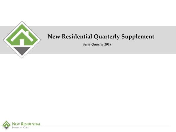 new-residential-q1-18-investor-presentation-vfinal