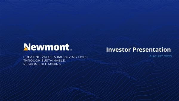 newmont-investor-presentation-august-2023_final