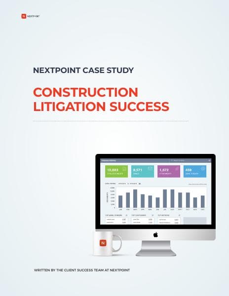 Nextpoint-Construction_Litigation-CaseStudy