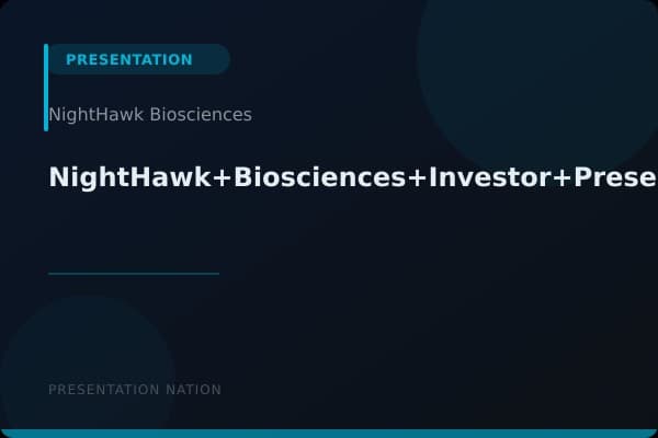 NightHawk+Biosciences+Investor+Presentation+Jan+15+2024