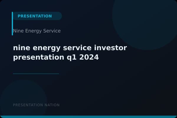 nine-energy-service-investor-presentation-q1-2024