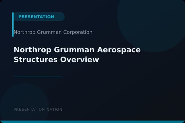 Northrop-Grumman-Aerospace-Structures-Overview