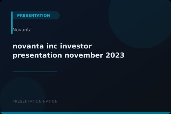 novanta-inc_investor-presentation_november-2023