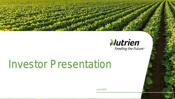 Nutrien%20Investor%20Presentation%20June%202021_0