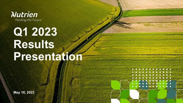 Nutrien%20Q1%202023%20Presentation%20Final