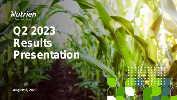 Nutrien%20Q2%202023%20Presentation%20Final