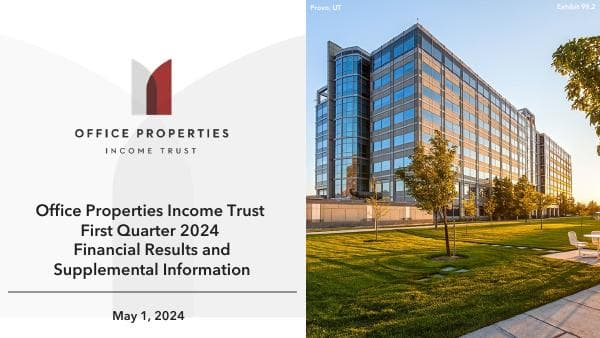 Office Properties Income Trust_May_2024_9_101009