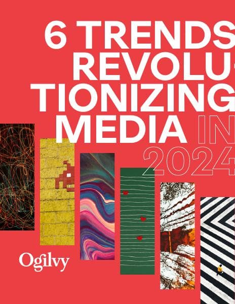 Ogilvy_2024%20MEDIA%20PREDICTIONS