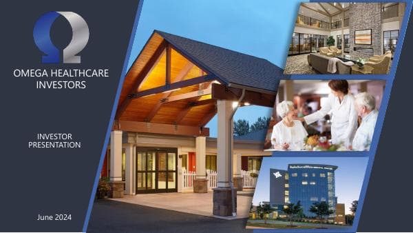 Omega+Healthcare+-+New+Investor+Presentation+-+June+2024