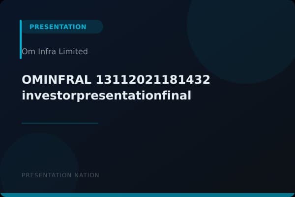 OMINFRAL_13112021181432_investorpresentationfinal