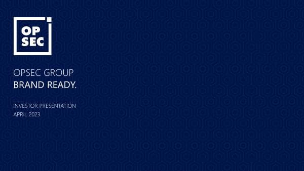 OpSec-Group-and-Investcorp-Europe-Investor-Presentation-4.26.23-vF