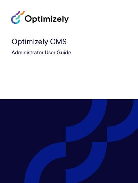 optimizely%20cms%20administrator%20user%20guide