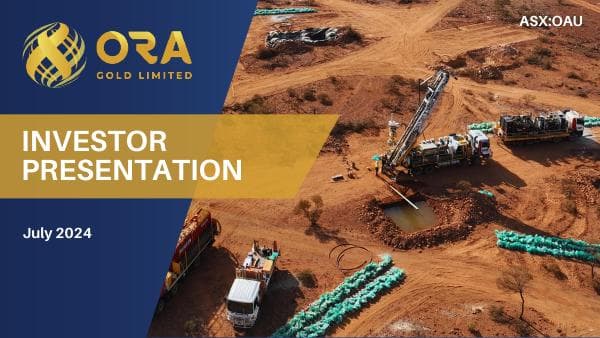 Ora-Gold-Investor-Presentation-July-2024